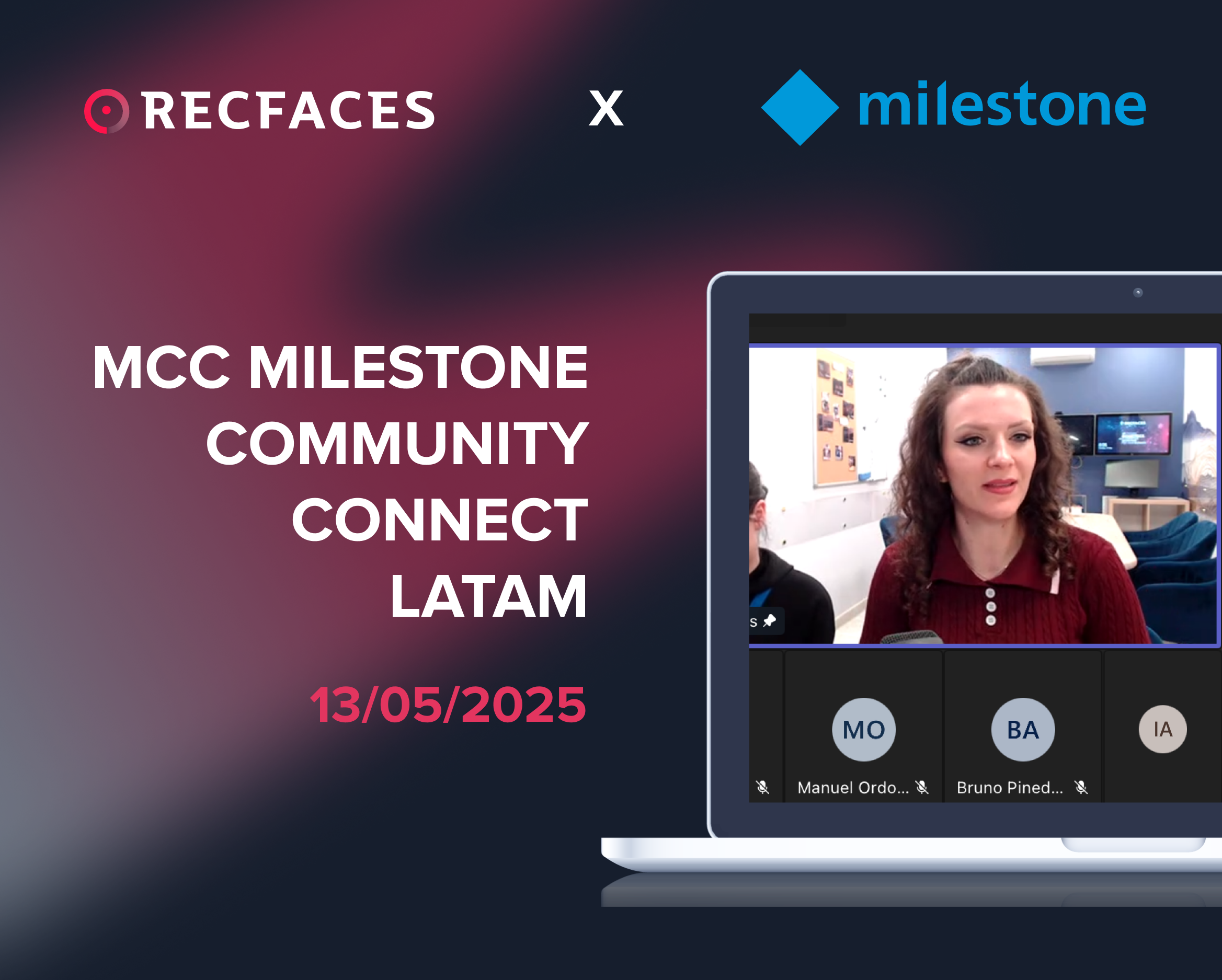 RECFACES EN MCC MILESTONE COMMUNITY CONNECT LATAM